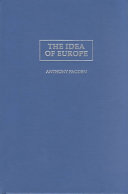 The idea of Europe : from antiquity to the European Union /