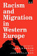 Racism and migration in western Europe /