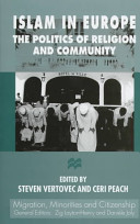 Islam in Europe : the politics of religion and community /