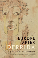 Europe after Derrida : crisis and potentiality /