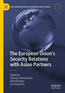 The European Union's security relations with Asian partners /