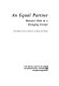 An equal partner : Britain's role in a changing Europe : final report of the Commission on Britain and Europe.