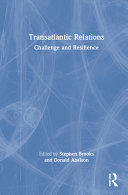 Transatlantic relations : challenge and resilience /