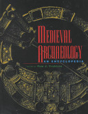 Medieval archaeology : an encyclopedia /