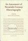 An assessment of twentieth-century historiography : professionalism, methodologies, writings /