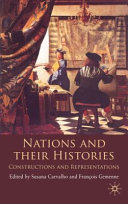 Nations and their histories : constructions and representations /