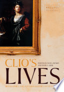 Clio's lives : biographies and autobiographies of historians /