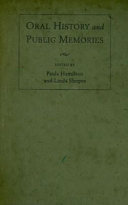 Oral history and public memories /