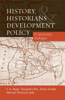 History, historians and development policy : a necessary dialogue /