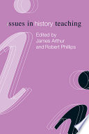 Issues in history teaching /