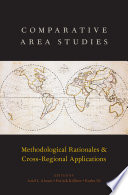 Comparative area studies : methodological rationales and cross-regional applications /