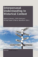 Interpersonal understanding in historical context /