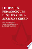 Les usages pédagogiques des jeux videos Assassin's Creed /