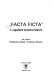 "Facta ficta" : z zagadnień dyskursu historii /