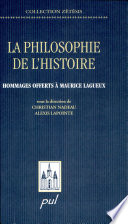 La philosophie de l'histoire : hommages offerts à Maurice Lagueux /