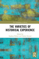 The varieties of historical experience /