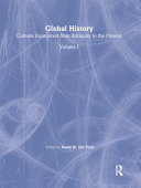 Global history : cultural encounters from antiquity to the present /