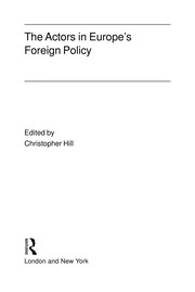 The actors in Europe's foreign policy /