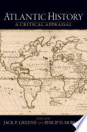 Atlantic history : a critical appraisal /