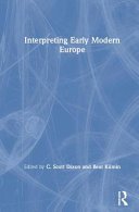 Interpreting early modern Europe /