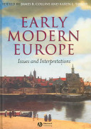 Early modern Europe : issues and interpretations /