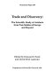 Trade and discovery : the scientific study of artefacts from Post-Medieval Europe and beyond /