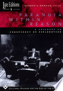 Paranoia within reason : a casebook on conspiracy as explanation /