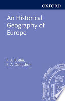 An historical geography of Europe /