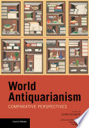 World antiquarianism : comparative perspectives /