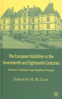 The European nobilities in the seventeenth and eighteenth centuries /