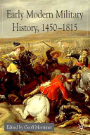 Early modern military history, 1450-1815 /