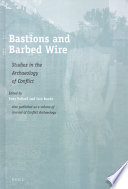 Bastions and barbed wire /