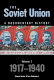 The Soviet Union : a documentary history /