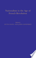 Nationalism in the age of the French Revolution /