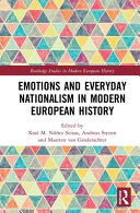 Emotions and everyday nationalism in modern European history /