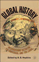 Global history : interactions between the universal and the local /