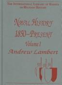 Naval history 1850-present /