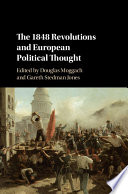 The 1848 revolutions and European political thought /