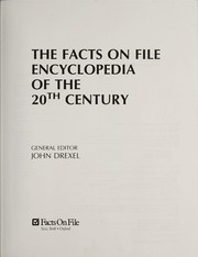 The Facts on file encyclopedia of the 20th century /