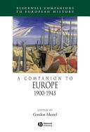 A companion to Europe, 1900-1945 /