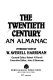 The Twentieth century : an almanac /