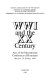 WWI and the XX century : acts of the International Conference of Historians : Moscow, 24-26 May, 1994 /