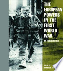 The European powers in the First World War : an encyclopedia /