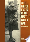 The United States in the First World War : an encyclopedia /