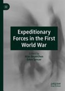 Expeditionary forces in the First World War /