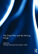 The Great War and the moving image /