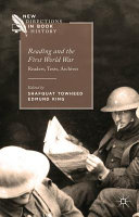 Reading and the First World War : readers, texts, archives /