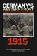 Germany's western front : translations from the German official history of the Great War /