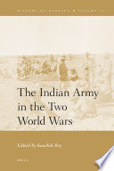 The Indian Army in the two World Wars /