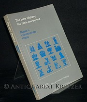 The New history, the 1980's and beyond : studies in interdisciplinary history /